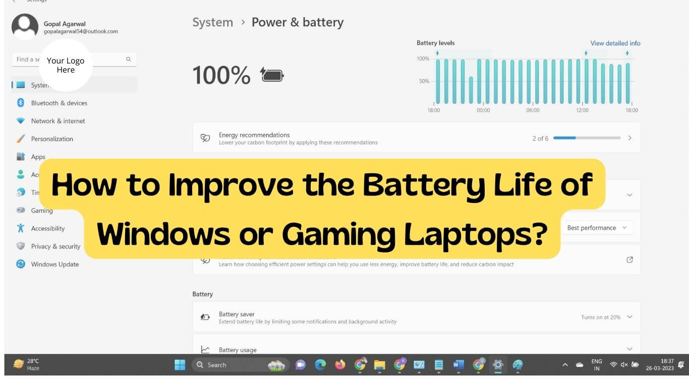 How to Improve the Battery Life of Windows or Gaming Laptops?